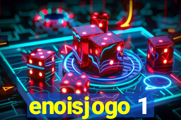 enoisjogo 1